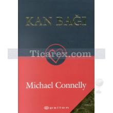Kan Bağı | Michael Connelly