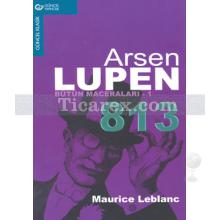 Arsen Lüpen - 813 | Maurice Leblanc