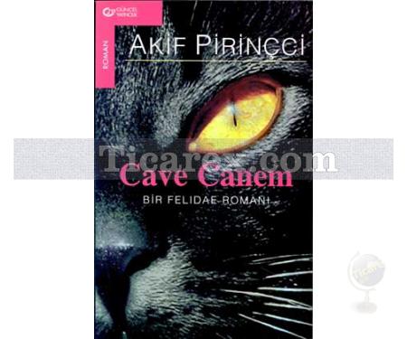 Cave Canem | Bir Felidae Romanı | Akif Pirinçci - Resim 1