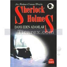 Sherlock Holmes - Dans Eden Adamlar | Sir Arthur Conan Doyle
