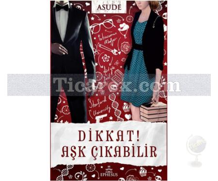 Dikkat! Aşk Çıkabilir | Asude - Resim 1
