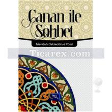 Canan ile Sohbet | Mevlana Celaleddin-i Rumi