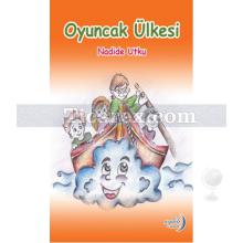 Oyuncak Ülkesi | Nadide Utku