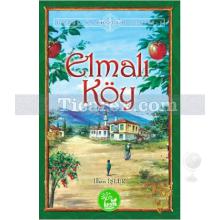 Elmalı Köy | İlhan İşler