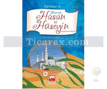 Hazreti Hasan ve Hüseyin | Gül Devri 9 | Ömer Yılmaz - Resim 1