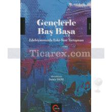Gençlerle Baş Başa | Kolektif