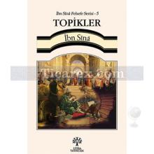 Topikler | İbn Sina Felsefe Serisi 5 | İbn Sina