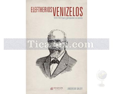 Eleftherios Venizelos | Andrew Dalby - Resim 1