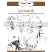 Çizim Sanatı Serisi 6 - İnsan Anatomisi | Giovanni Civardi