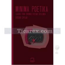 Minima Poetika | Ersun Çıplak