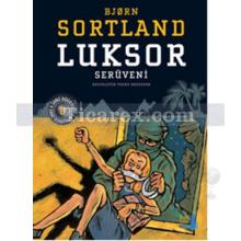 Luksor Serüveni | Bjorn Sortland