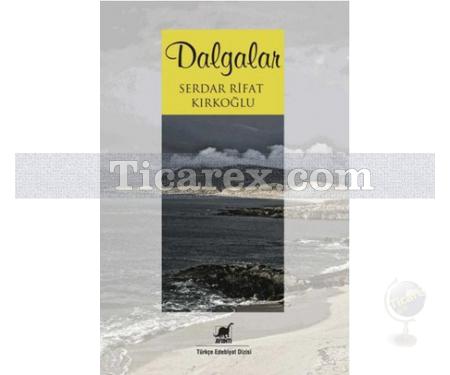 Dalgalar | Serdar Rifat Kırkoğlu - Resim 1
