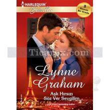 Aşk Hırsızı - Söz Ver Sevgilim | Lynne Graham