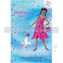Prenses Rachel ve Dans Eden Yunuslar | Prenses Okulu 29 | Vivian French