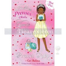 Prenses Ruby ve Gri Balina | Prenses Okulu 27 | Vivian French