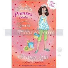 Prenses Leah ve Minik Denizatı | Prenses Okulu 26 | Vivian French