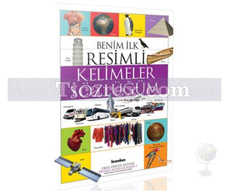 Benim İlk Resimli Kelimeler Sözlüğüm | Serdar Küçük Demirci - Resim 1