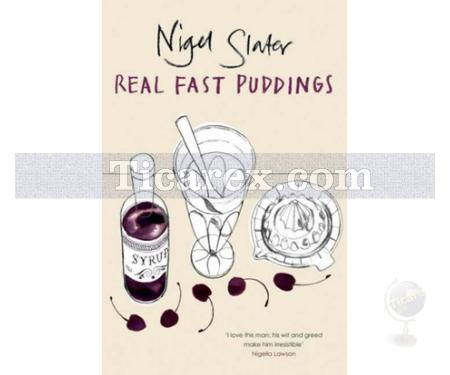Real Fast Puddings | Nigel Slater - Resim 1