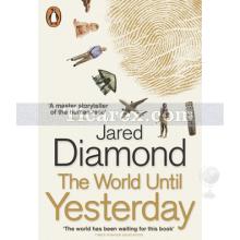 The World Until Yesterday | Jared Diamond