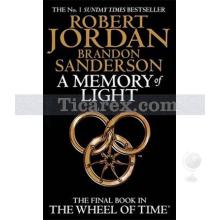A Memory Of Light | Wheel of Time 14 | Robert Jordan