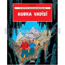 Jo, Zette ve Jocko'nun Maceraları 5 - Kobra Vadisi | Herge