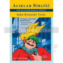 Alıklar Birliği | John Kennedy Toole