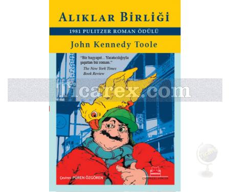 Alıklar Birliği | John Kennedy Toole - Resim 1