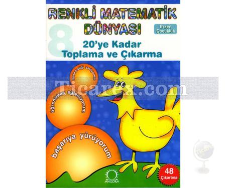 20'ye Kadar Toplama ve Çıkarma | Renkli Matematik Dünyası 8 | Sezai Kaynak - Resim 1