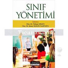 Sınıf Yönetimi | Türkan Argon