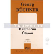 Danton'un Ölümü | Georg Büchner