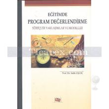 Eğitimde Program Değerlendirme | Salih Uşun