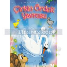 Çirkin Ördek Yavrusu | Dünya Masalları | Hans Christian Andersen