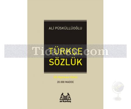 Türkçe Sözlük | Ali Püsküllüoğlu - Resim 1