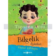 Bilgelik Öyküleri | Murat Çiftkaya