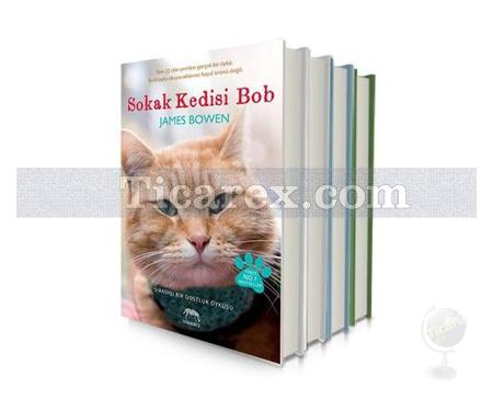 Sokak Kedisi Bob - Can Dostum Seti (4 Kitap Takım) | James Bowen, W. Bruce Cameron - Resim 1