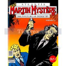 Martin Mystere İmkansızlıklar Dedektifi Cilt: 1 | Karındeşen Jack'in Dönüşü, Boris Grigov'un Esrarı, Yaşam Taşı | Carlo Recagno