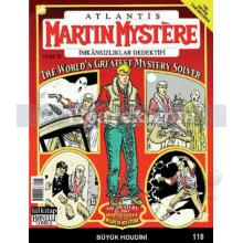 Martin Mystere İmkansızlıklar Dedektifi Sayı: 118 | Büyük Houdini | Alfredo Castelli