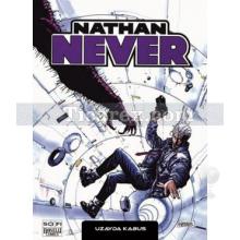 Nathan Never Sayı: 11 - Uzayda Kabus | Alberto Ostini, Riccardo Secchi, Stefano Vietti