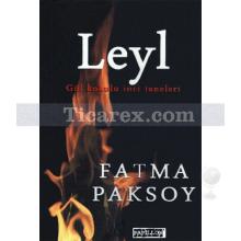 Leyl | Fatma Paksoy