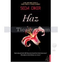 Haz | Seda Diker