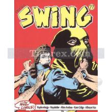 Özel Seri Swing Sayı: 77 | Esse Gesse