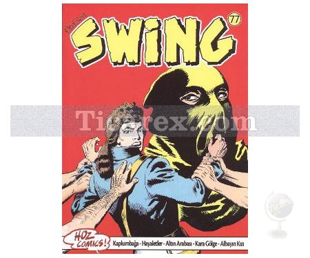 Özel Seri Swing Sayı: 77 | Esse Gesse - Resim 1