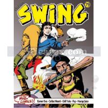 Özel Seri Swing Sayı: 79 | Esse Gesse