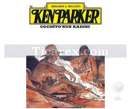 Ken Parker Altın Seri Sayı: 45 Cochito'nun Kadını | Kolektif - Resim 1