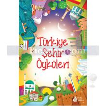 turkiye_sehir_oykuleri