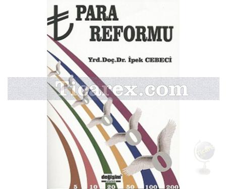 Para Reformu | İpek Cebeci - Resim 1