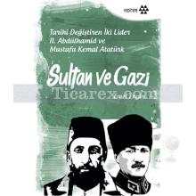 Sultan ve Gazi | Emel Engin