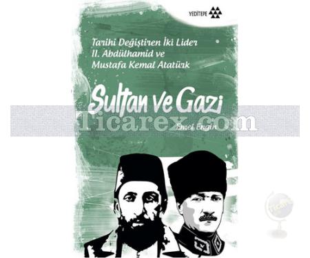 Sultan ve Gazi | Emel Engin - Resim 1