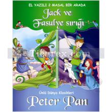 Jack ve Fasulye Sırığı - Peter Pan | El Yazısı İle | Kolektif