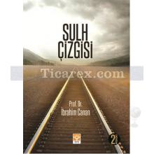 Sulh Çizgisi | İbrahim Canan